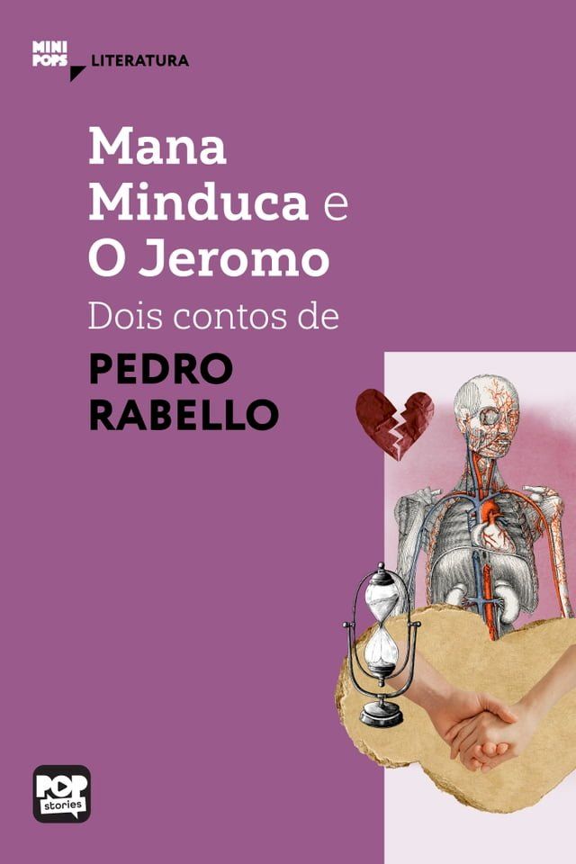  Mana Minduca e O Jeromo - dois contos de Pedro Rabelo(Kobo/電子書)