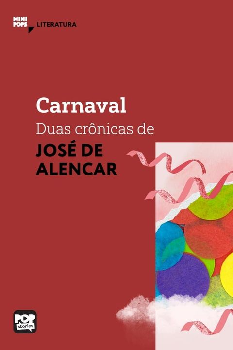 Carnaval - duas cr&ocirc;nicas de Jos&eacute; de Alencar(Kobo/電子書)