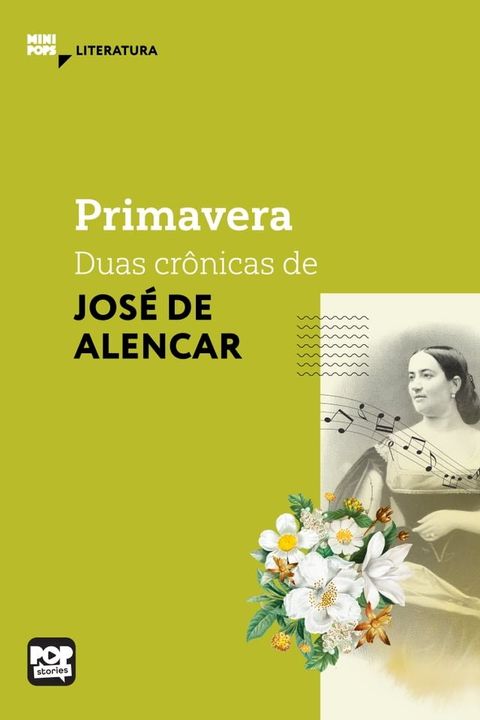 Primavera - duas cr&ocirc;nicas de Jos&eacute; de Alencar(Kobo/電子書)