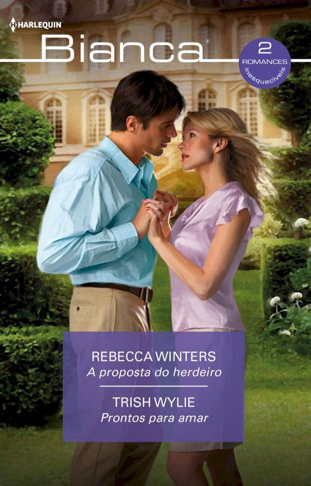  A proposta do herdeiro - Prontos para amar(Kobo/電子書)