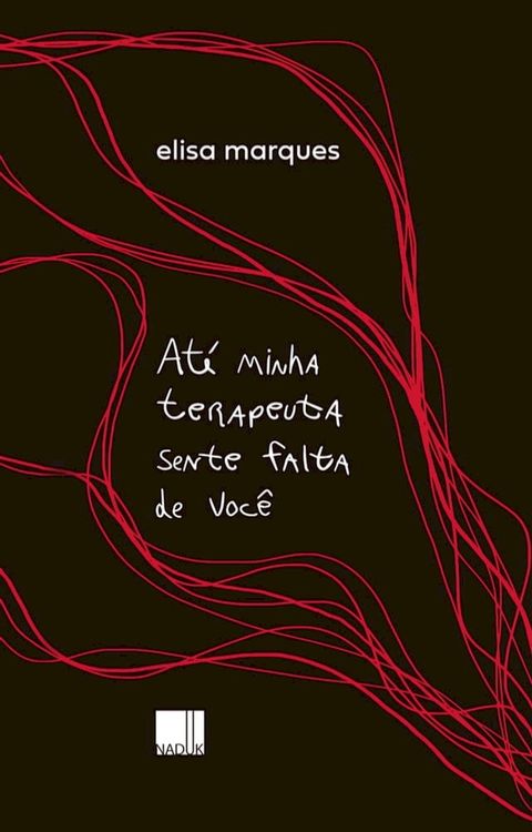 Até minha terapeuta sente falta de você(Kobo/電子書)