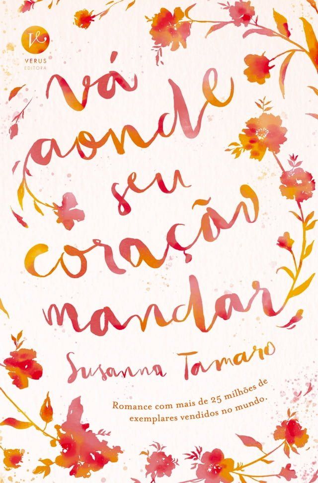  V&aacute; aonde seu cora&ccedil;&atilde;o mandar(Kobo/電子書)