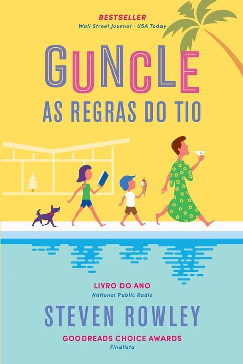 Guncle: As Regras do Tio(Kobo/電子書)