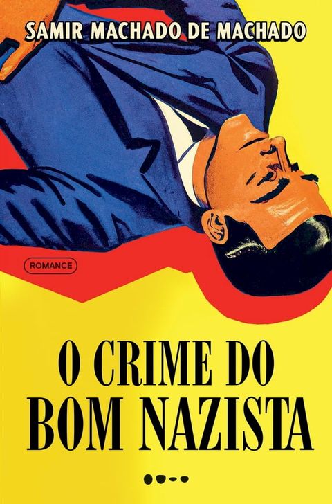 O crime do bom nazista(Kobo/電子書)