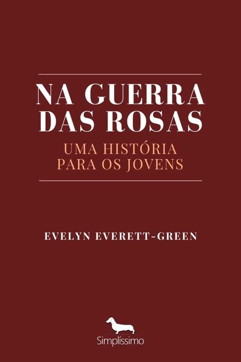 Na Guerra das Rosas(Kobo/電子書)