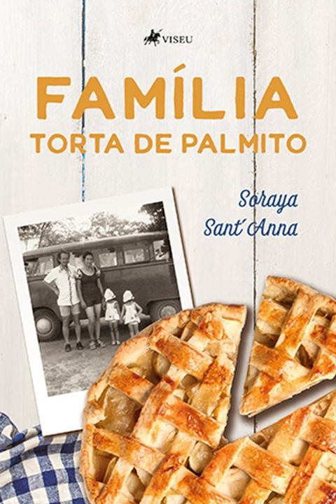 Família Torta de Palmito(Kobo/電子書)