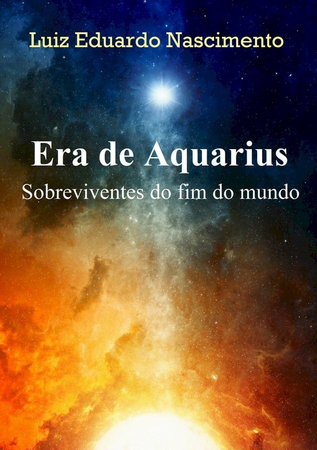  Era de Aquarius: Sobreviventes do fim do mundo(Kobo/電子書)