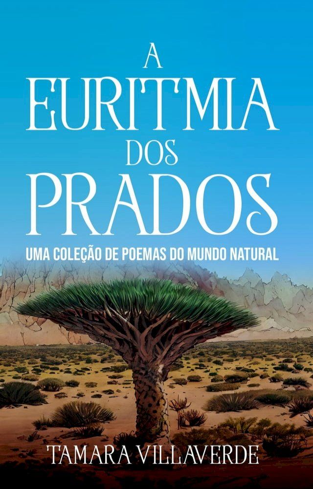  A Euritmia dos Prados(Kobo/電子書)