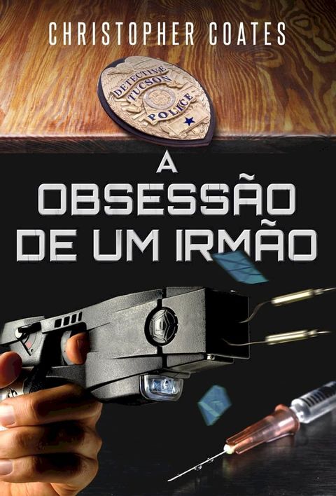 A Obsess&atilde;o de Um Irm&atilde;o(Kobo/電子書)