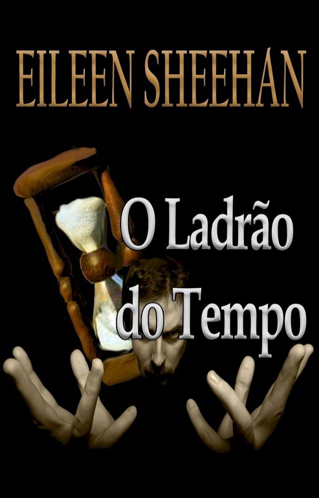  O Ladrão do Tempo(Kobo/電子書)