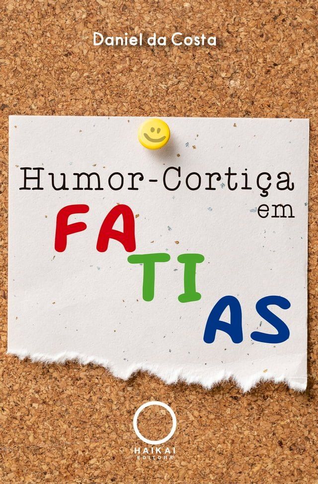  Humor-corti&ccedil;a em fatias(Kobo/電子書)