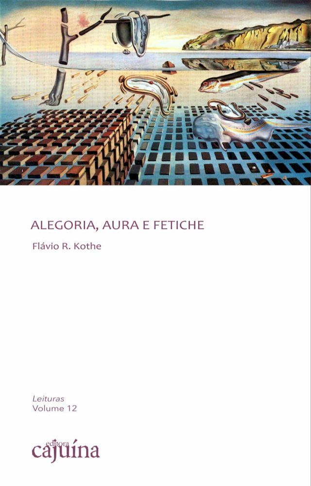  Alegoria, aura e fetiche(Kobo/電子書)