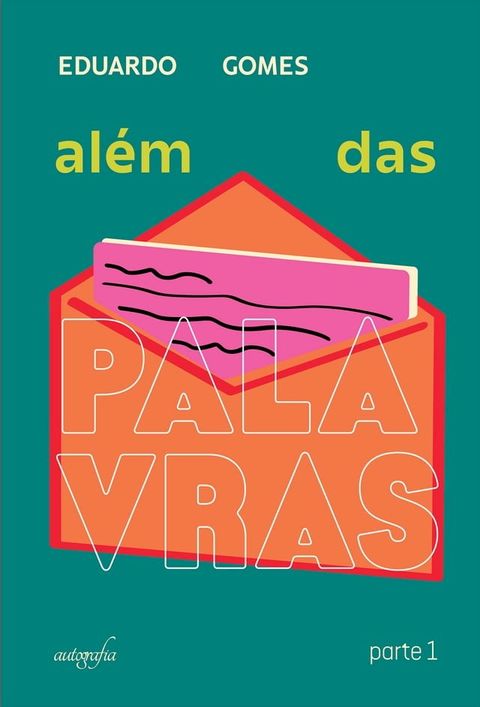 Al&eacute;m das palavras: parte 1(Kobo/電子書)