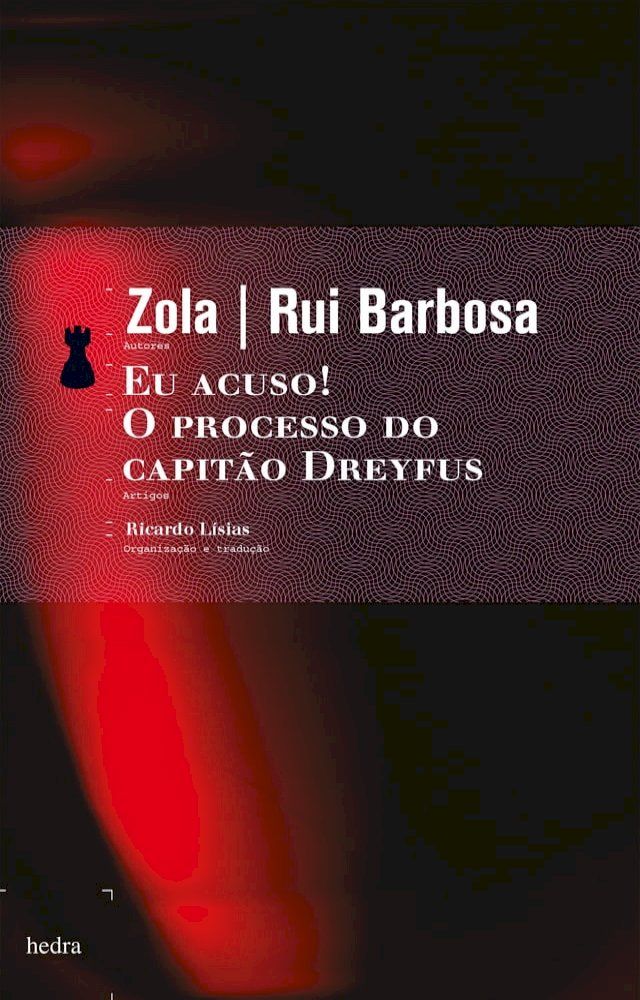  Eu acuso! / O processo do capit&atilde;o Dreyfus(Kobo/電子書)