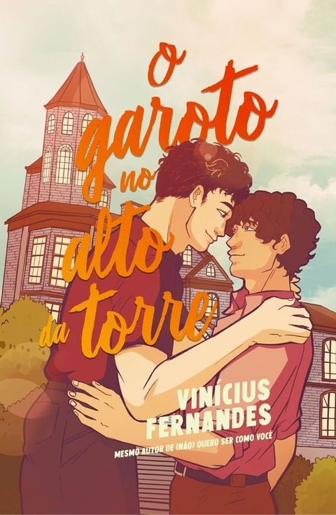 O garoto no alto da torre(Kobo/電子書)