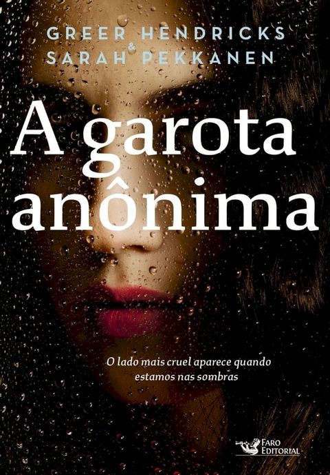 A garota an&ocirc;nima(Kobo/電子書)