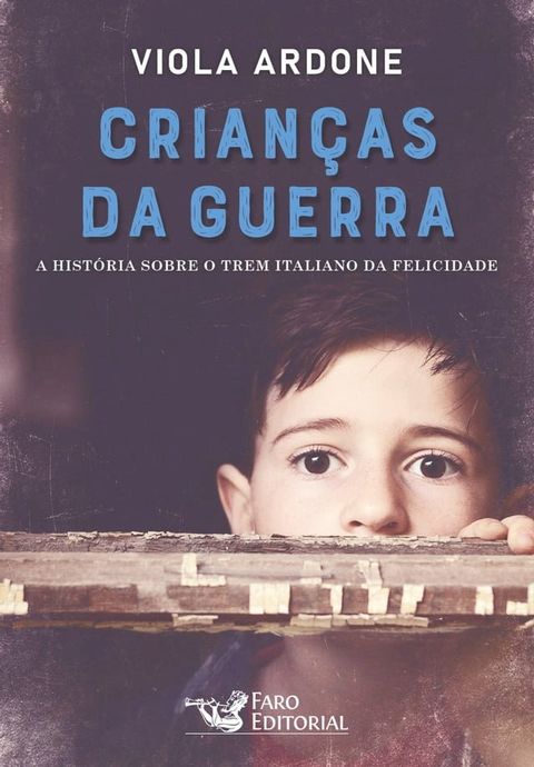 Crian&ccedil;as da guerra(Kobo/電子書)