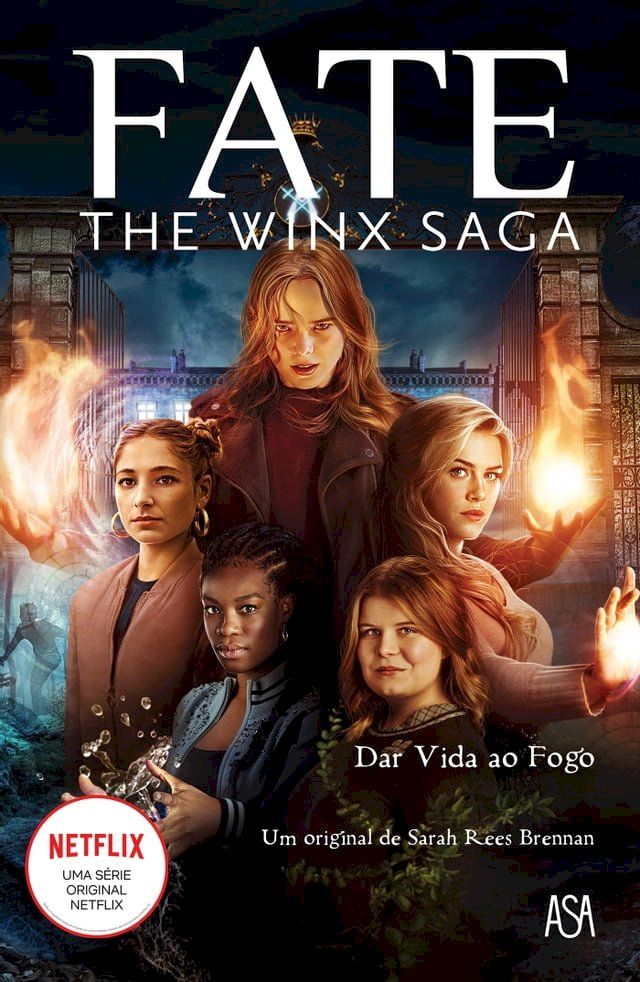  Winx nº2 - Dar Vida ao Fogo(Kobo/電子書)