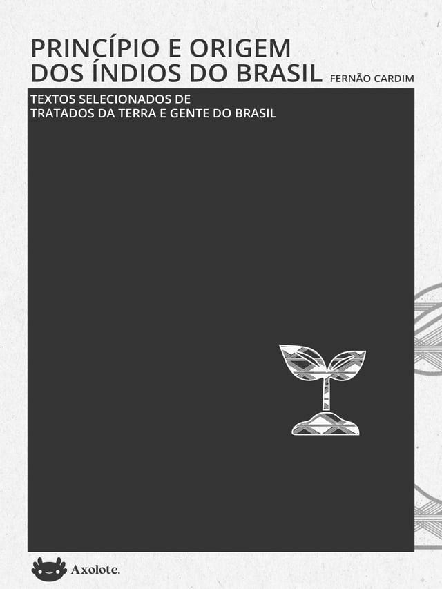  Princ&iacute;pios e origens dos &iacute;ndios do Brasil(Kobo/電子書)