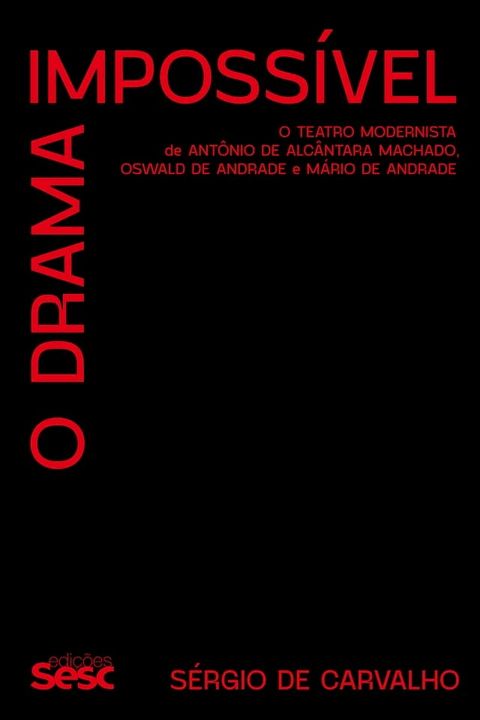 O drama imposs&iacute;vel(Kobo/電子書)