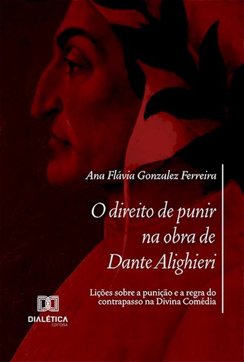 O direito de punir na obra de Dante Alighieri(Kobo/電子書)