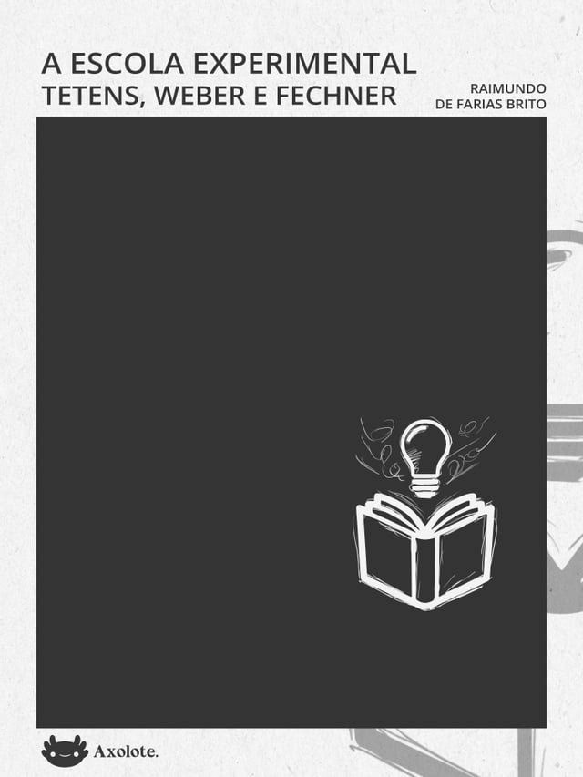  A escola experimental Tetens, Weber e Fechner(Kobo/電子書)