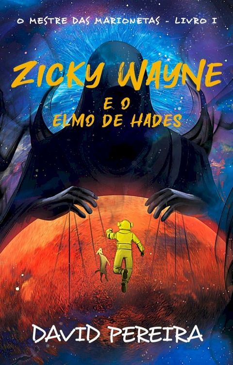 Zicky Wayne e o Elmo de Hades(Kobo/電子書)