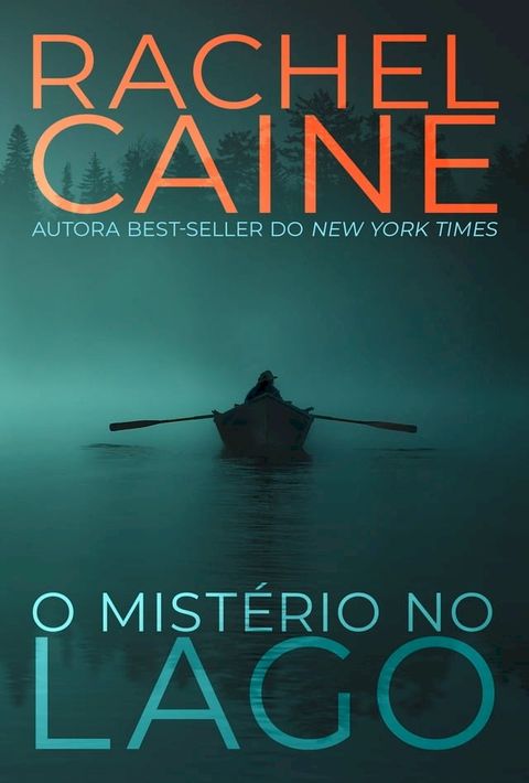 O mist&eacute;rio no lago(Kobo/電子書)