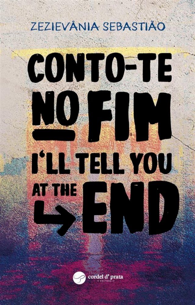  Conto-te no fim / I’ll tell you at the end(Kobo/電子書)