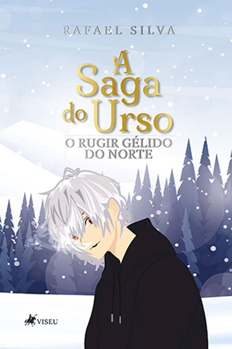 A Saga do Urso(Kobo/電子書)