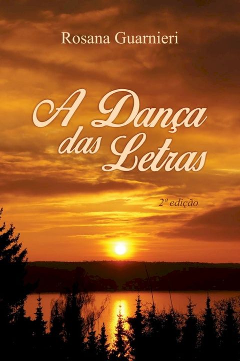 A Dan&ccedil;a das Letras(Kobo/電子書)