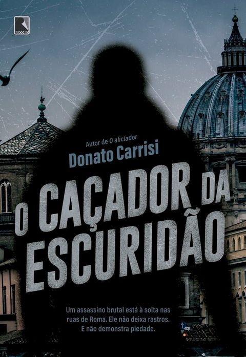 O ca&ccedil;ador da escurid&atilde;o(Kobo/電子書)