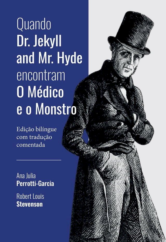  Quando Dr. Jekyll and Mr. Hyde encontram O Médico e o Monstro(Kobo/電子書)