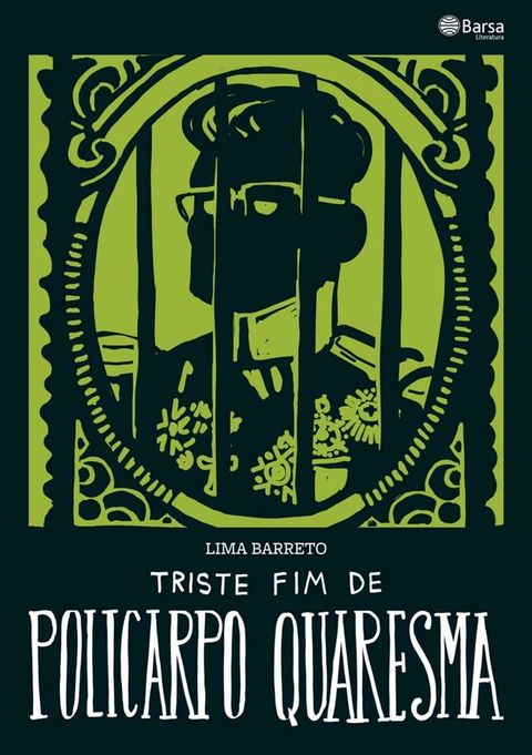 Triste fim de Policarpo Quaresma(Kobo/電子書)