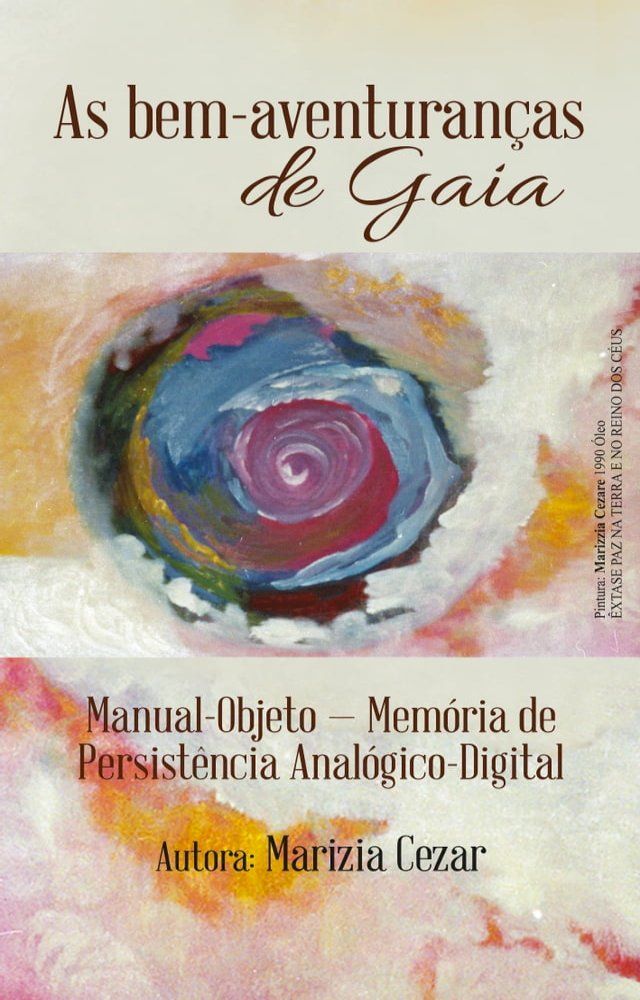  As Bem-Aventuranças de Gaia(Kobo/電子書)