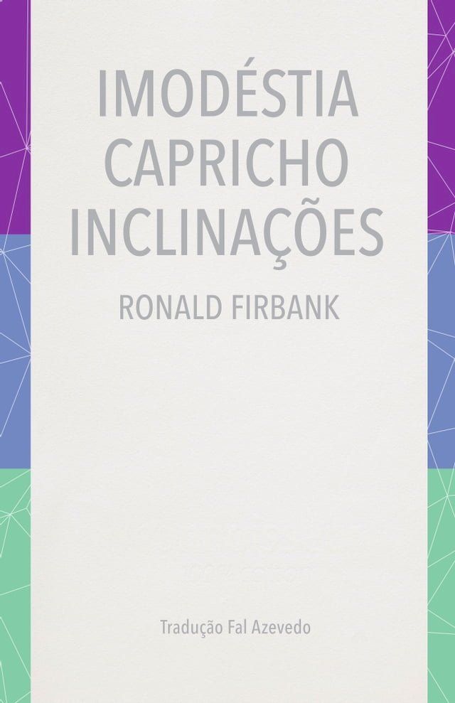  Imod&eacute;stia, Capricho, Inclina&ccedil;&otilde;es(Kobo/電子書)