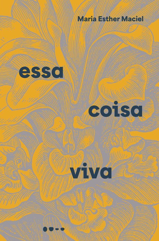  Essa coisa viva(Kobo/電子書)