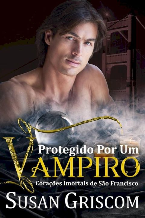 Protegido Por Um Vampiro(Kobo/電子書)