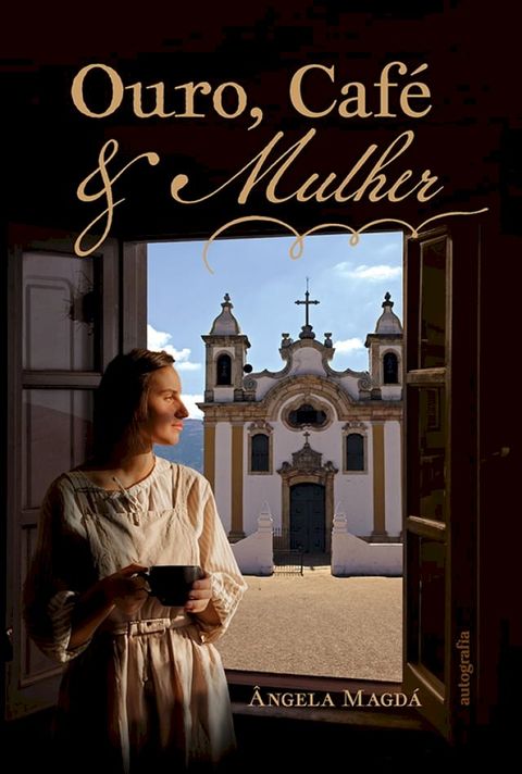 Ouro, café & mulher(Kobo/電子書)