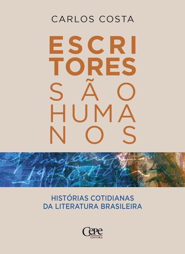  Escritores s&atilde;o humanos(Kobo/電子書)