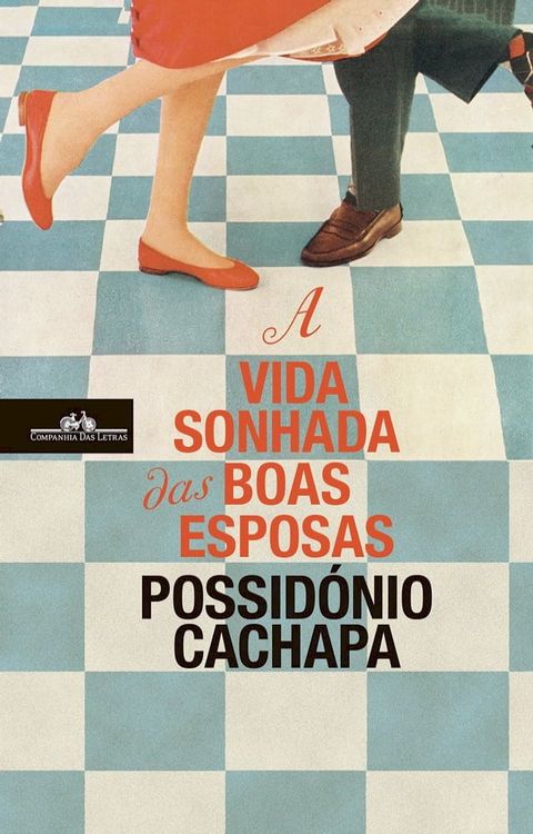 A Vida Sonhada das Boas Esposas(Kobo/電子書)