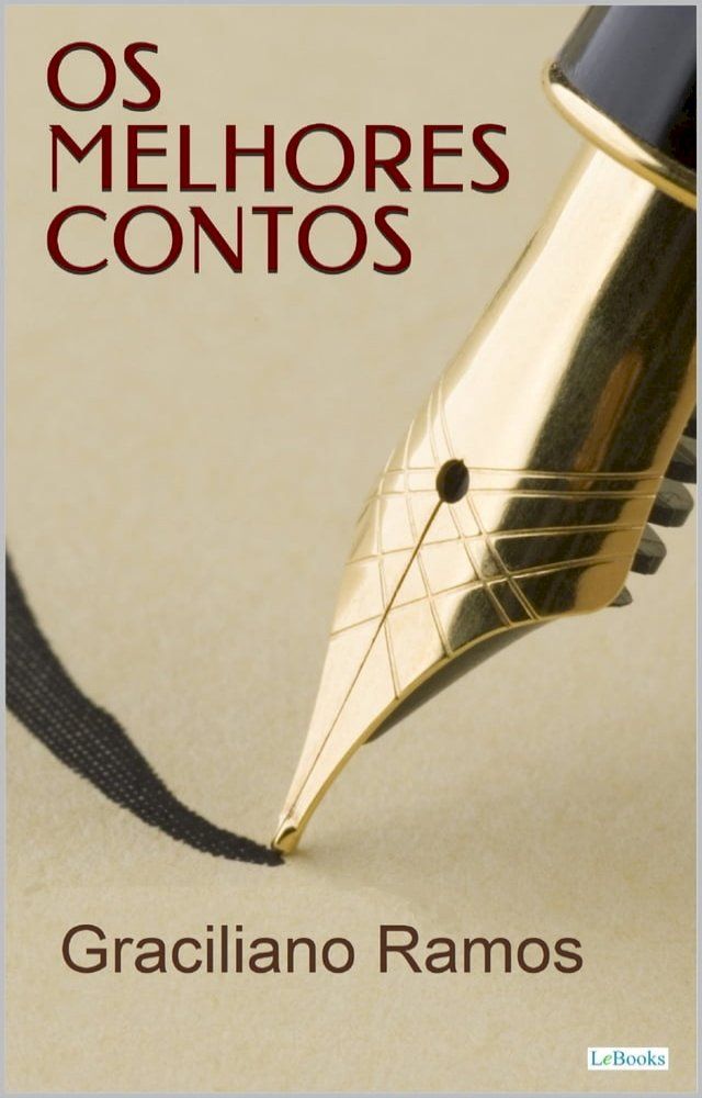  OS MELHORES CONTOS DE GRACILIANO RAMOS(Kobo/電子書)