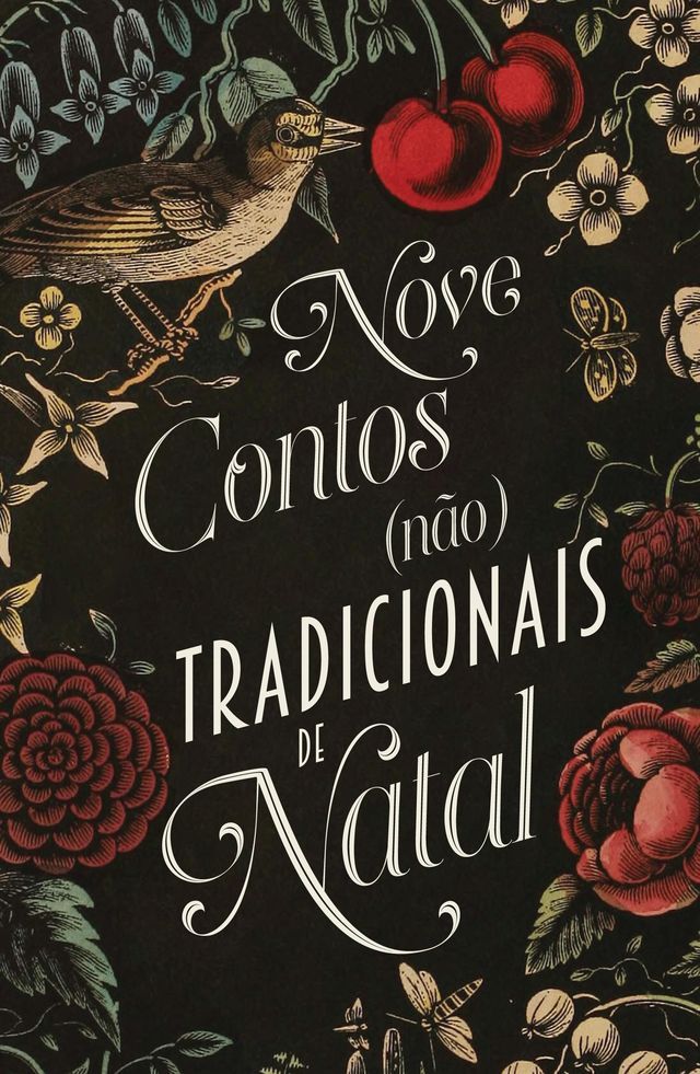  Nove Contos (n&atilde;o) Tradicionais de Natal(Kobo/電子書)