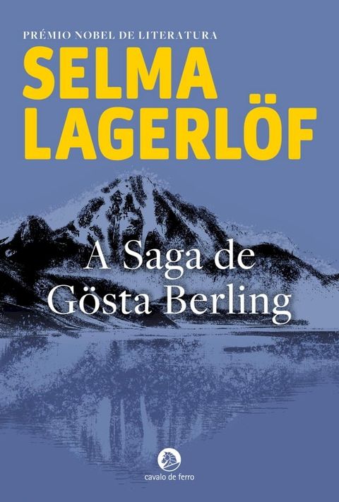 A Saga de G&ouml;sta Berling(Kobo/電子書)