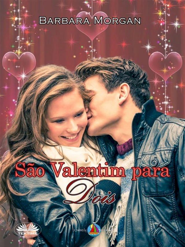  S&atilde;o Valentim Para Dois(Kobo/電子書)