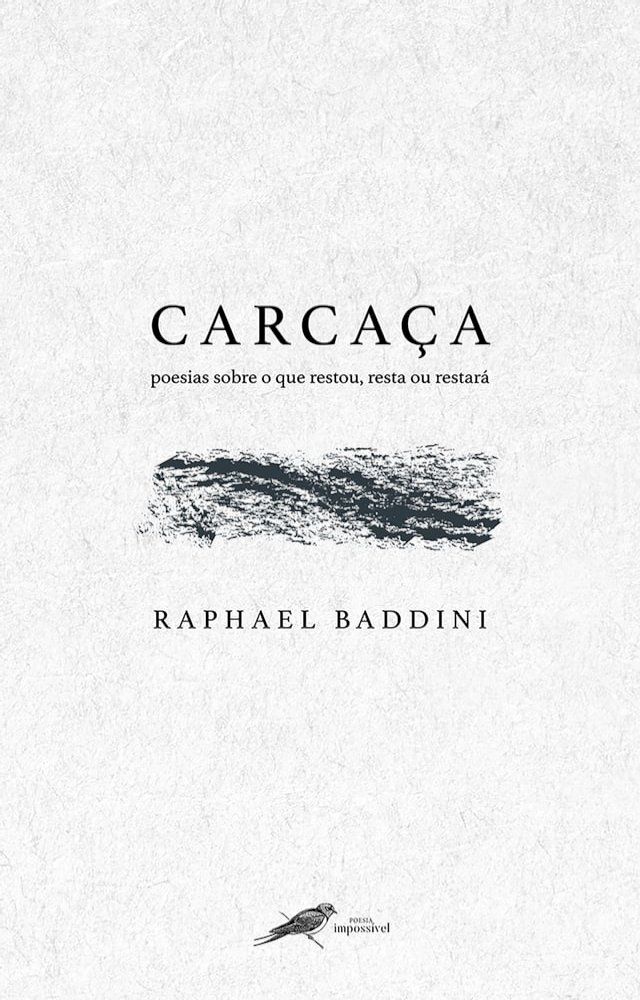  Carcaça: poesias sobre o que restou, resta ou restará(Kobo/電子書)