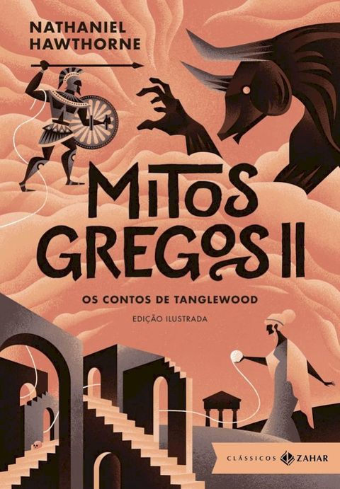 Mitos gregos II: edi&ccedil;&atilde;o ilustrada(Kobo/電子書)