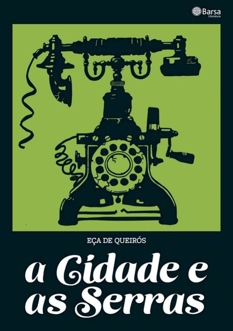 A cidade e as Serras(Kobo/電子書)