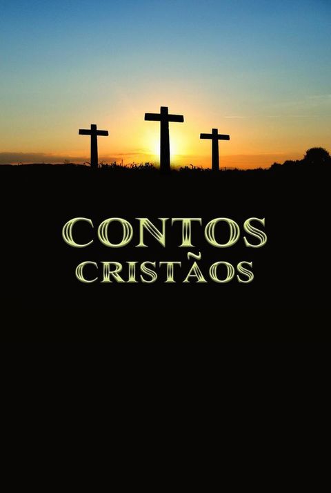 Contos Crist&atilde;os(Kobo/電子書)