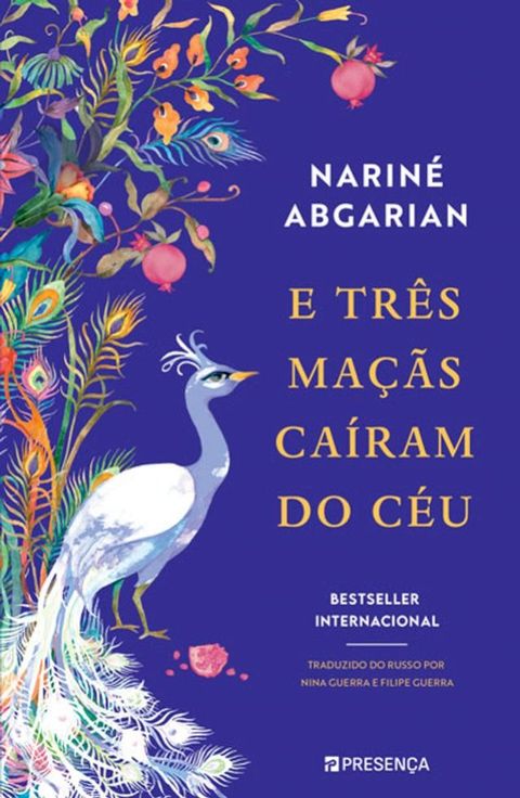 E Tr&ecirc;s Ma&ccedil;&atilde;s Ca&iacute;ram do C&eacute;u(Kobo/電子書)